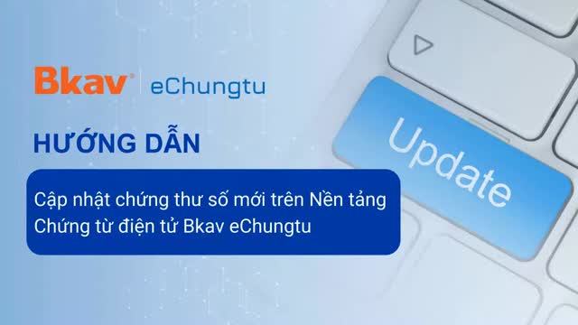 Cập nhật chứng thư số trên eChungtu
