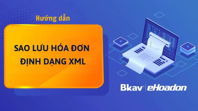Sao lưu hóa đơn XML đã phát hành